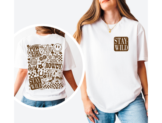 Stay Wild Cowgirl | Graphic Tee & Crewneck Sweatshirt