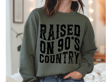 Raised on 90's Country | Graphic Tee & Crewneck Sweatshirt