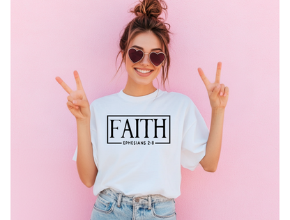 Faith Ephesians 2:8 | Graphic Tee & Crewneck Sweatshirt