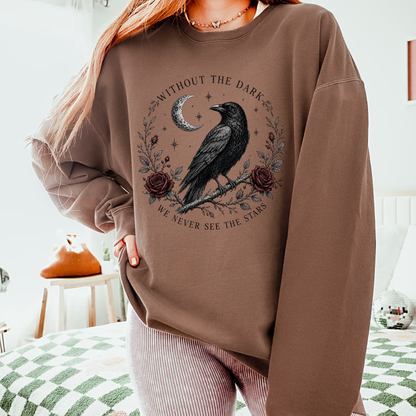 Without the Dark We Never See the Stars | Halloween Graphic Tee & Crewneck