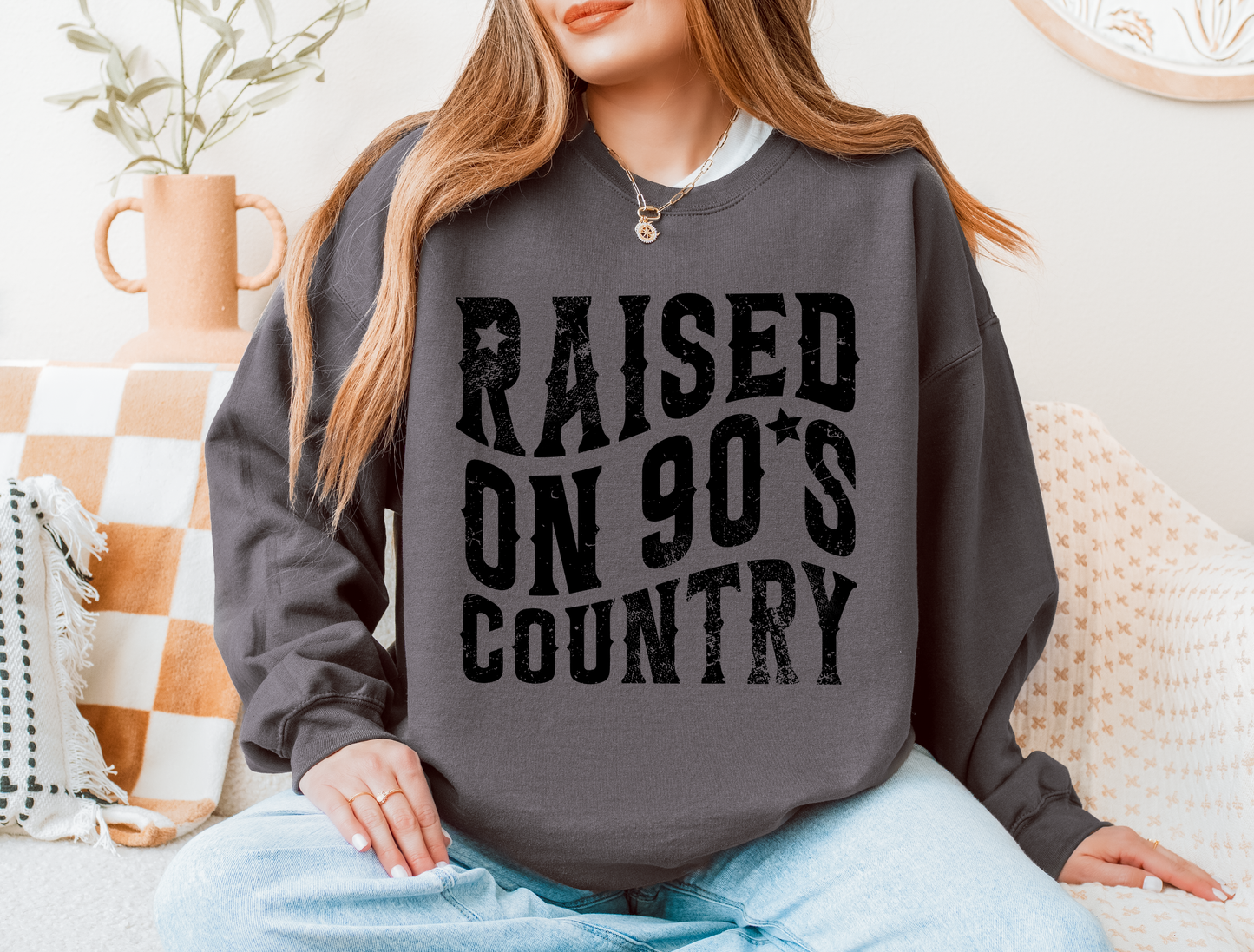 Raised on 90's Country | Graphic Tee & Crewneck Sweatshirt