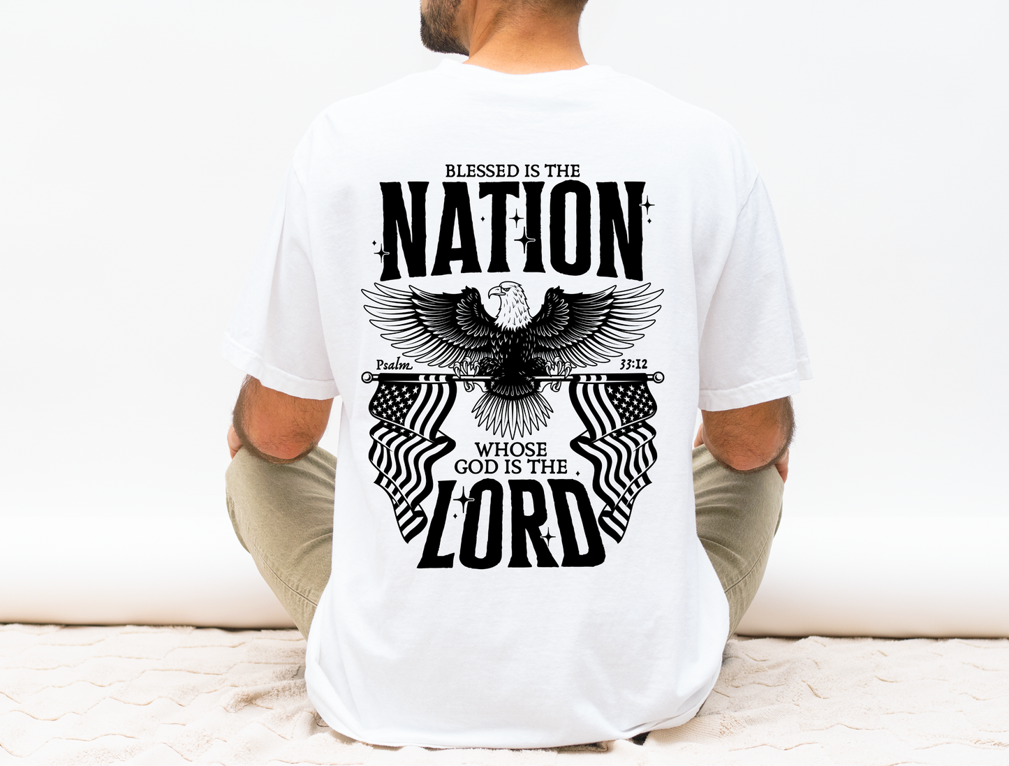 Blessed Is The Nation Whose God Is The Lord | Patriotic Graphic Tee & Crewneck