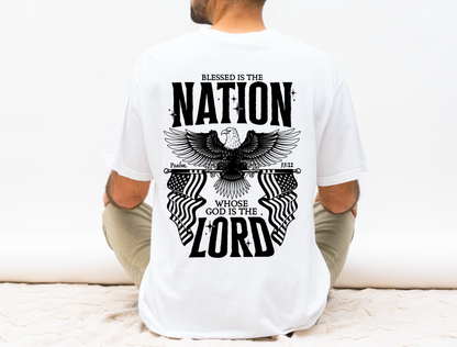Blessed Is The Nation Whose God Is The Lord | Patriotic Graphic Tee & Crewneck