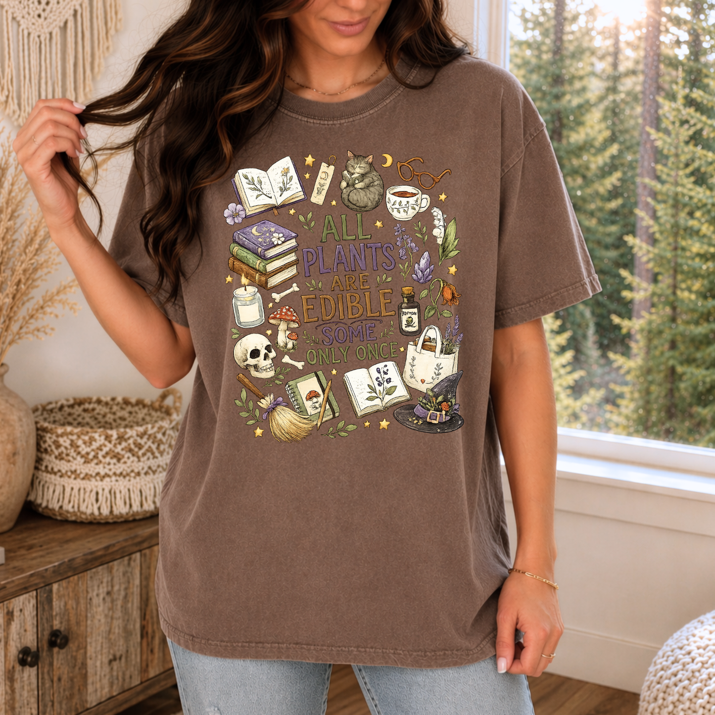 All Plants Are Edible Some Only Once | Witch Graphic Tee & Crewneck