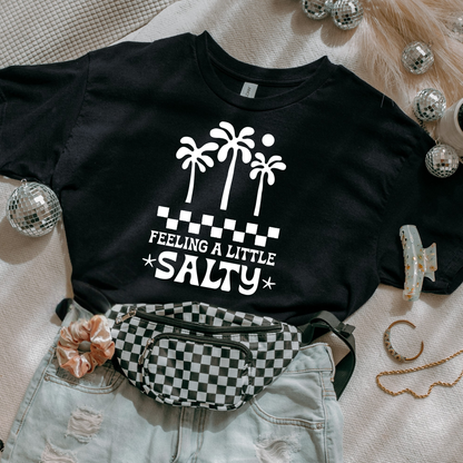 Feeling a Little Salty | Graphic Tee