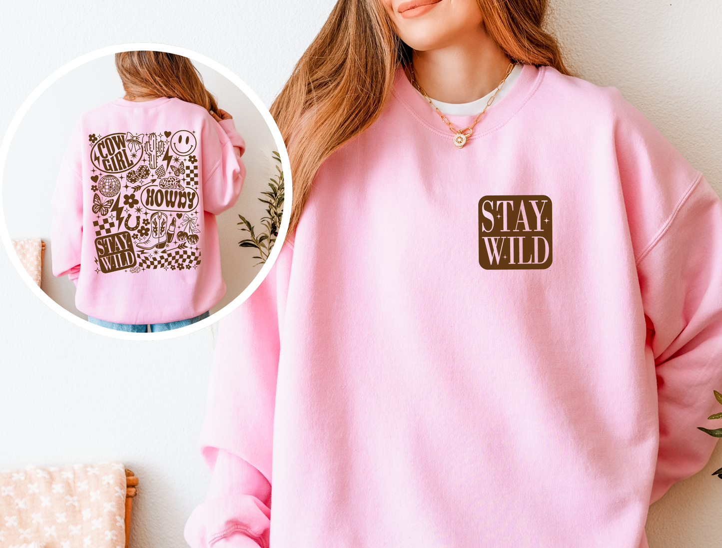 Stay Wild Cowgirl | Graphic Tee & Crewneck Sweatshirt
