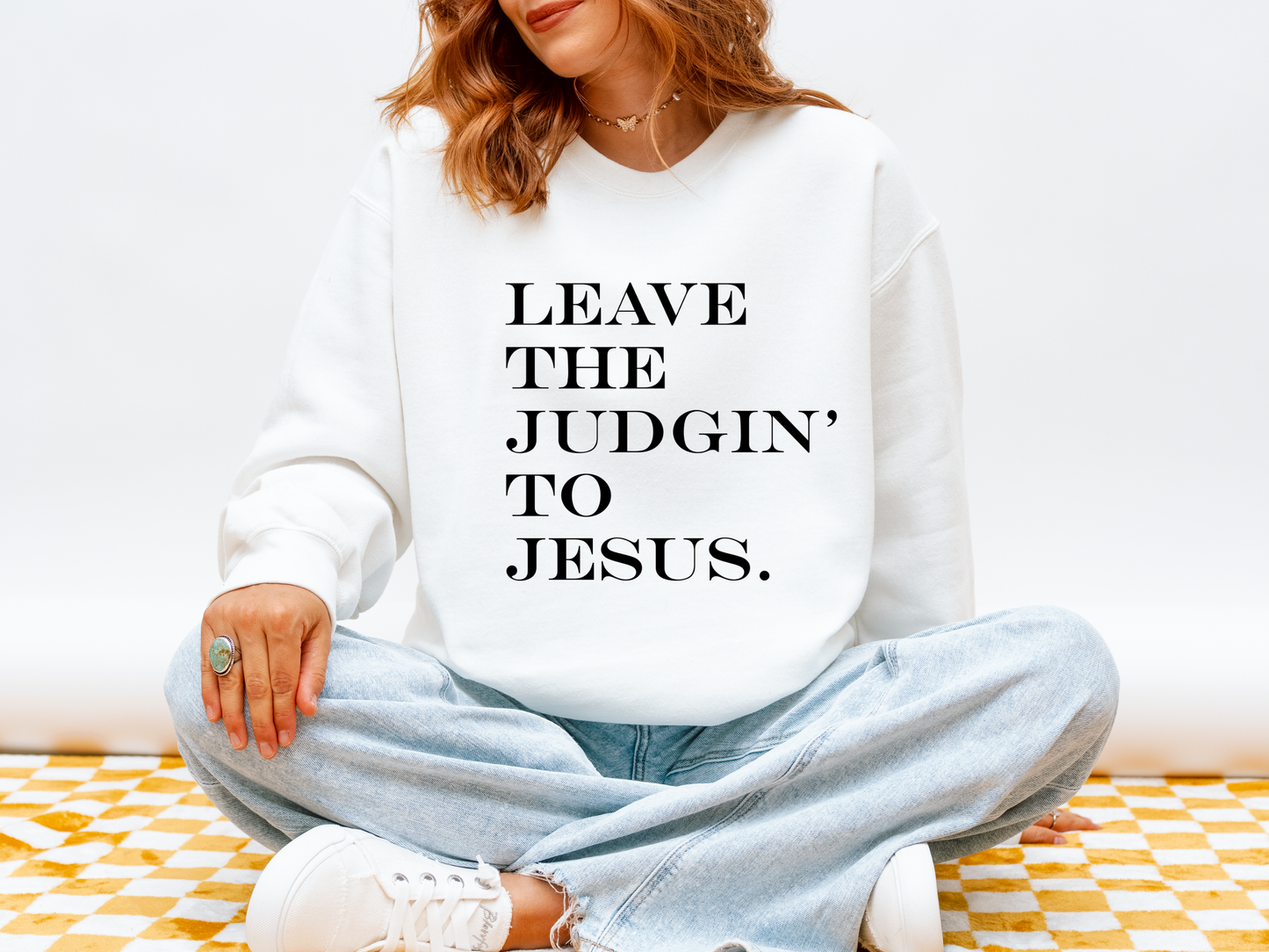 Leave The Judgin' To Jesus | Faith Collection Tee & Crewneck