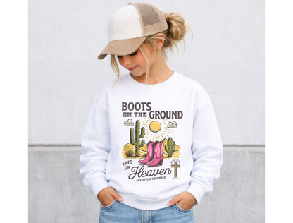 Boots on the Ground, Eyes on Heaven Kids & Adult Tee & Crewneck