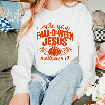 Are You Fall-O-Ween Jesus | Tee & Crewneck