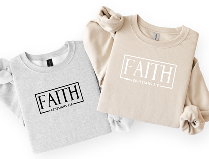 Faith Ephesians 2:8 | Graphic Tee & Crewneck Sweatshirt