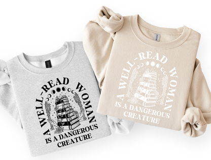 A Well-Read Woman Is a Dangerous Creature | Graphic Tee & Crewneck